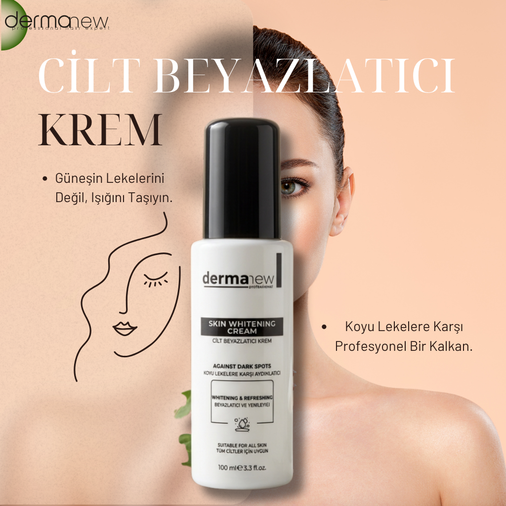 Dermanew Aydınlatıcı ve Leke Karşıtı Cilt Beyazlatıcı Bakım Kremi – Ton Eşitleyici & Canlandırıcı Etki