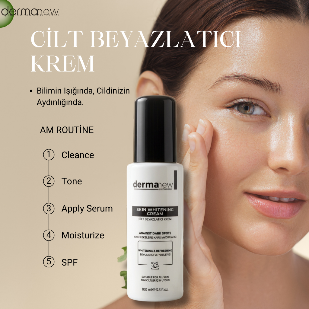 Dermanew Aydınlatıcı ve Leke Karşıtı Cilt Beyazlatıcı Bakım Kremi – Ton Eşitleyici & Canlandırıcı Etki